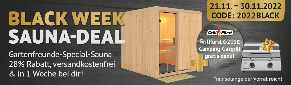 Black Week Sauna-Deal 2022 - Karibu Gartenfreunde-Special-Sauna + Grillfürst Camping-Gasgrill
